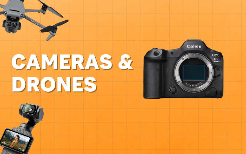 Cameras & Drones